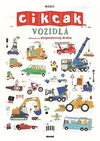 Leporelá, krabičky, puzzle knihy Cik-cak: Vozidlá - Makii,Daniela Marsinová