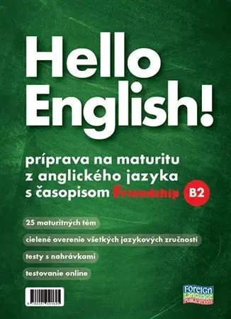Jazykové maturity Hello English! - Miroslava Dubanová