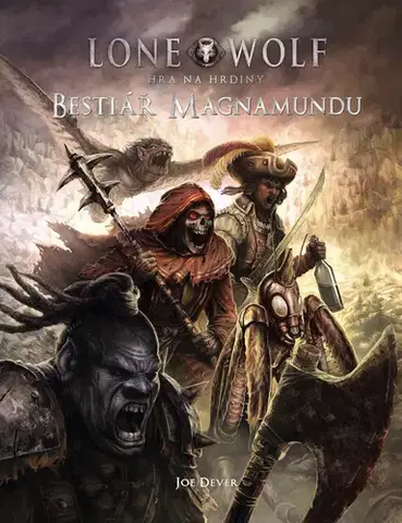 Sci-fi a fantasy Lone Wolf: Bestiář Magnamundu - Joe Dever