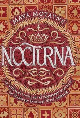 Sci-fi a fantasy Varázshamisítás 1: Nocturna - Maya Motayne