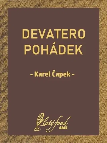 Česká beletria Devatero pohádek - Karel Čapek