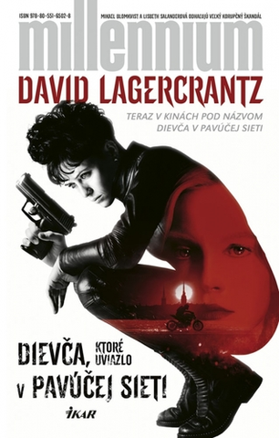 Detektívky, trilery, horory Dievča, ktoré uviazlo v pavúčej sieti 2. vydanie - David Lagercrantz,Jozef Zelizňák
