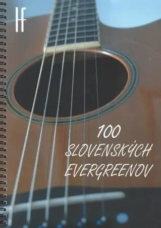 Hudba - noty, spevníky, príručky 100 slovenských evergreenov - Tomáš Janovic,Pavol Zelenay