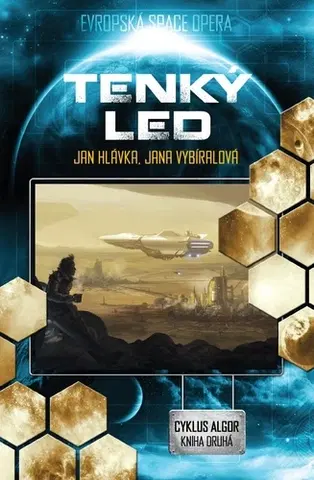 Sci-fi a fantasy Tenký led - Jan Hlávka,Jana Vybíralová