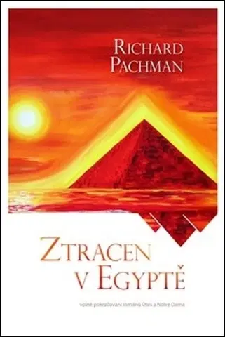 Česká beletria Ztracen v Egyptě - Richard Pachman