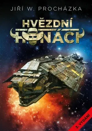 Sci-fi a fantasy Hvězdní honáci 3.vydání - Jiří W. Procházka