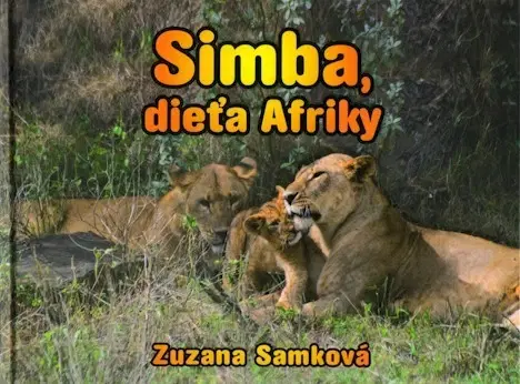 Pre deti a mládež - ostatné Simba, dieťa Afriky - Zuzana Samková