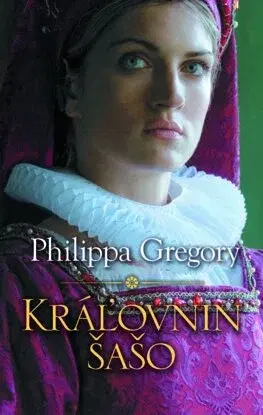 Historické romány Kráľovnin šašo - Philippa Gregory,Otakar Kořínek