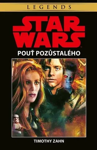 Sci-fi a fantasy Star Wars: Pouť pozůstalého, 2. vydání - Timothy Zahn,Timothy Zahn,Milan Pohl