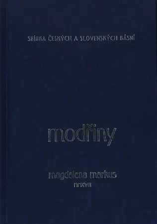 Slovenská poézia Modřiny - Magdalena Markus