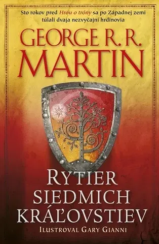 Sci-fi a fantasy Rytier siedmich kráľovstiev - George R.R. Martin