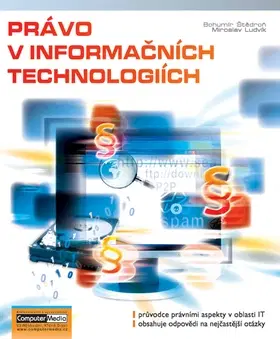 Pracovné právo Právo v informačních technologiích - Bohumír Štědroň