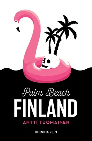 Detektívky, trilery, horory Palm Beach Finland - Antti Tuomainen