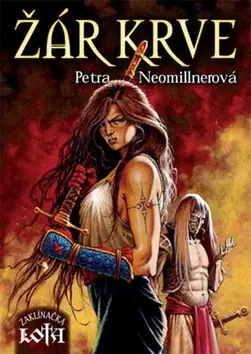 Sci-fi a fantasy Žár krve - Petra Neomillnerová