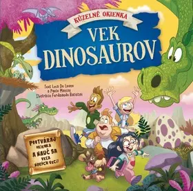 Príroda Vek dinosaurov - Luca De Leone,Paolo Mancini,Ferdinando Batistini