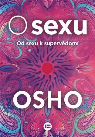 Sex a erotika O sexu - OSHO