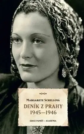 História Deník z Prahy 1945-1946 - Margarete Schellová