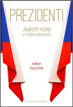 Politológia Prezidenti - Milan Syruček