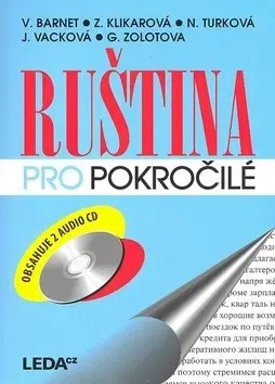 Učebnice a príručky Ruština pro pokročilé + 2 audio CD - Kolektív autorov