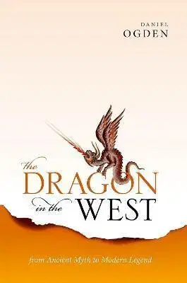 Beletria - ostatné The Dragon in the West - Daniel Ogden