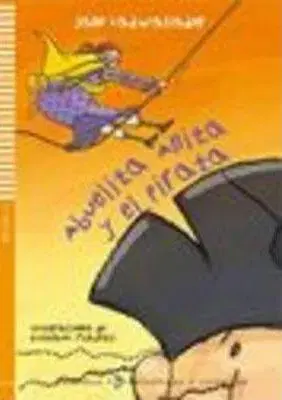 V cudzom jazyku Young Eli Readers: Abuelita Anita Y El Pirata + CD - Jane Cadwallader