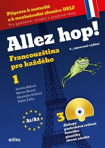 Učebnice a príručky Allez hop! Francouzština pro každého 1.díl, 3. upravené vydání - Kolektív autorov