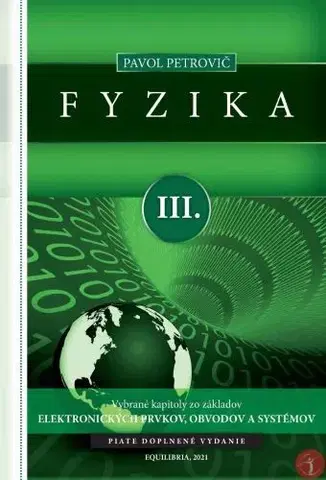 Pre vysoké školy Fyzika III. (piate doplnené vydanie) - Pavol Petrovič