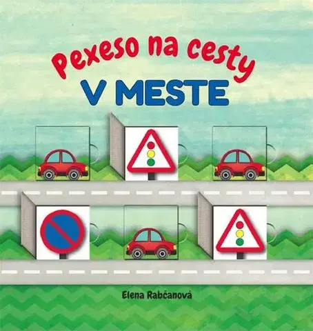 Leporelá, krabičky, puzzle knihy Pexeso na cesty - V meste - Elena Rabčanová