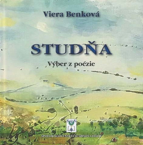 Slovenská poézia Studňa - Viera Benková