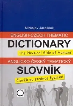 Slovníky Anglicko-český tematický slovník - Miroslav Jaroščák