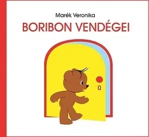 Rozprávky Boribon vendégei - Veronika Marék