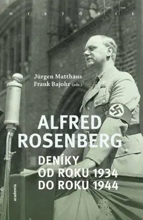 Politika Alfred Rosenberg - Jürgen Matthäus