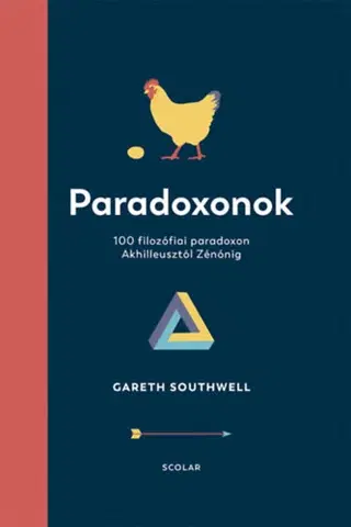 Filozofia Paradoxonok - Gareth Southwell