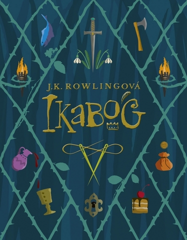 Fantasy, upíri Ikabog - Joanne K. Rowling,Oľga Kraľovičová