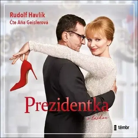 Romantická beletria Témbr Prezidentka - audiokniha