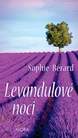 Romantická beletria Levandulové noci - Bérard Sophie