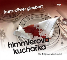 Audioknihy Radioservis Himmlerova kuchařka - CD