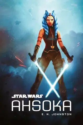Sci-fi a fantasy Star Wars - Ahsoka 2. vydání - E.K. Johnston,Lubomír Šebesta