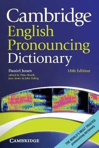 Slovníky Cambridge English Pronouncing Dictionary 18th Edition - Daniel Jones
