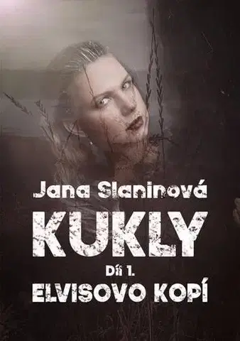 Sci-fi a fantasy Kukly - Jana Slaninová