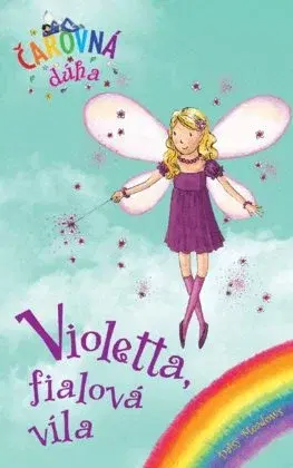 Rozprávky Čarovná dúha 7: Violetta, fialová víla - Daisy Meadows