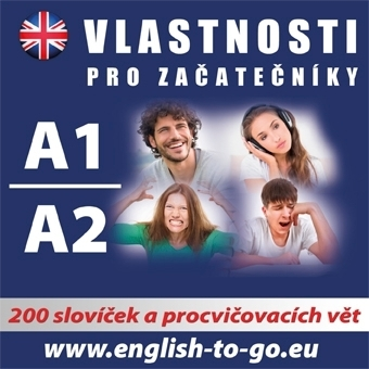 Jazykové učebnice - ostatné Poslechová angličtina Angličtina - vlastnosti pro začátečníky A1, A2