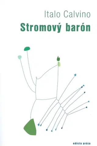 Svetová beletria Stromový barón - Italo Calvino,neuvedený