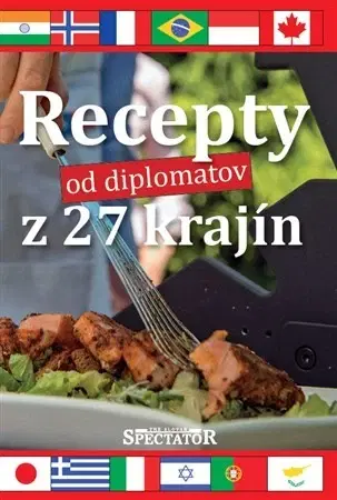 Kuchárky - ostatné Recepty od diplomatov z 27 krajín