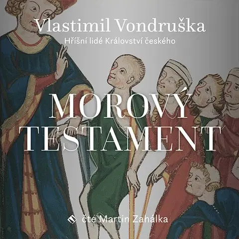 Historické romány Tympanum Morový testament - audiokniha