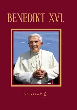 Biografie - ostatné Benedikt XVI. Most mezi břehy - Cyril Tomáš Havel,Eva Muroňová