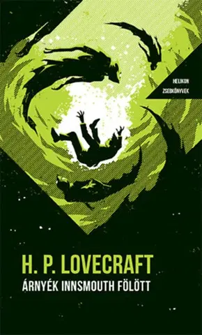 Novely, poviedky, antológie Árnyék Innsmouth fölött - Helikon Zsebkönyvek 87. - Howard Phillips Lovecraft