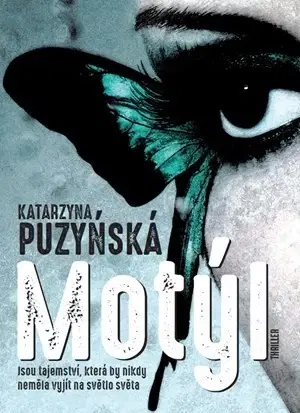 Detektívky, trilery, horory Motýl - Katarzyna Puzyńska
