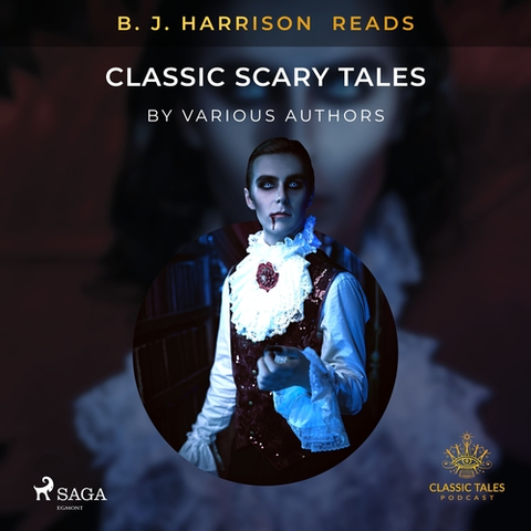 Detektívky, trilery, horory Saga Egmont B. J. Harrison Reads Classic Scary Tales (EN)