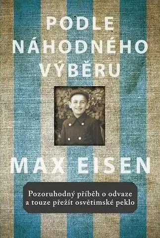 Biografie - ostatné Podle náhodného výběru - Max Eisen